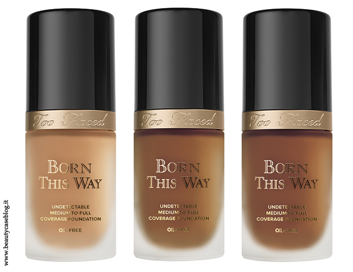 Too Faced Born This Way Fondotinta novità autunno 2017